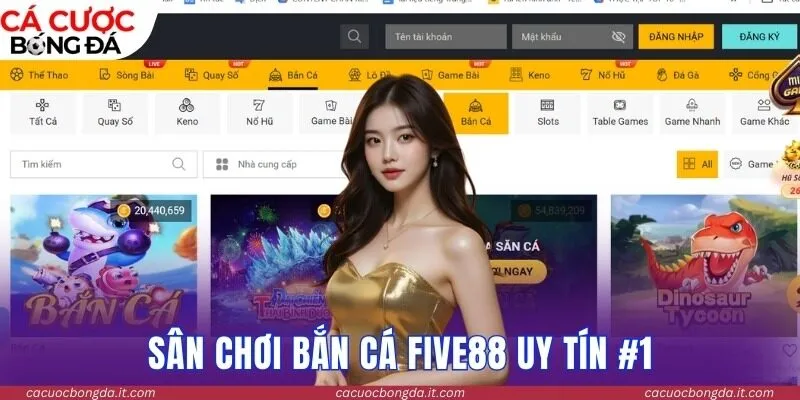 Sân chơi bắn cá FIVE88 uy tín #1