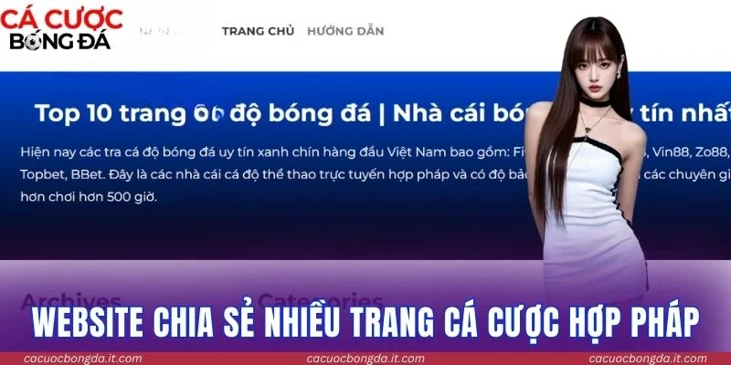 Website chia sẻ nhiều trang cá cược hợp pháp